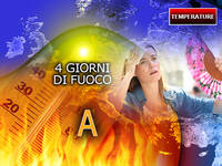 Meteo: in arrivo 4 giorni di fuoco, la mappa è...